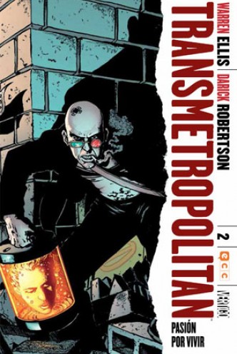 TRANSMETROPOLITAN núm. 2 (de 10): pasión por vivir