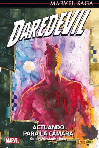 DAREDEVIL 04: ACTUANDO PARA LA CAMARA (MARVEL SAGA 09)