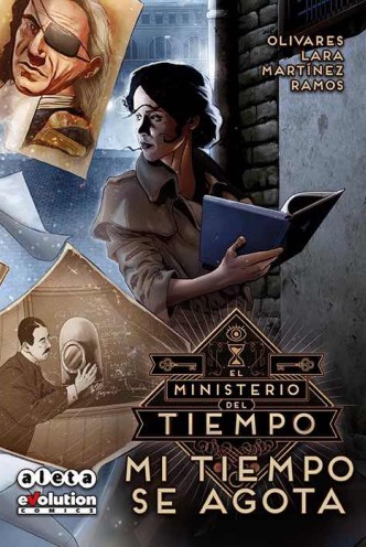 El Ministerio del Tiempo 02. Mi tiempo se agota