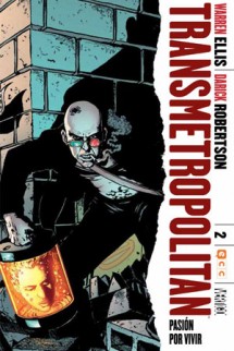 TRANSMETROPOLITAN núm. 2 (de 10): pasión por vivir