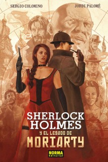 SHERLOCK HOLMES Y EL LEGADO DE MORIARTY