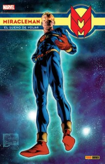 Miracleman 2: El sueño de volar