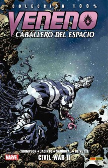 Veneno. Caballero del espacio 02. Civil War II