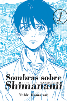 SOMBRAS SOBRE SHIMANAMI, VOL. 1