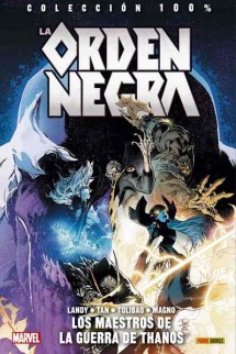 La Orden Negra: Los Maestros de la Guerra de Thanos