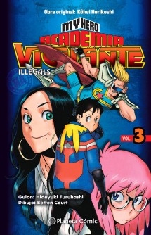 My Hero Academia Vigilante Illegals tomo nº 03